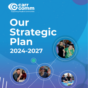 Text: 'Our Strategic Plan 2024-2027' Featuring images of people supported by Carr Gomm