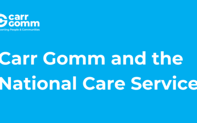 Carr Gomm responds to the National Care Service
