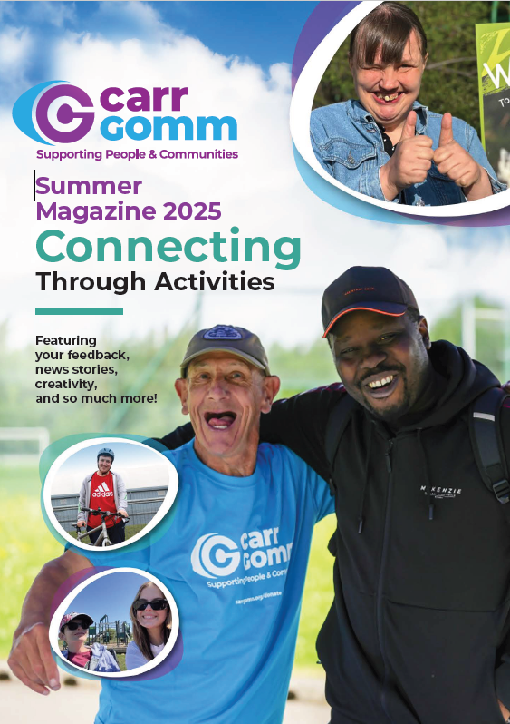 Cover of Carr Gomm's Summer Magazine 2025 shows two smiling men embracing. Smaller photos depict people enjoying outdoor activities. Text highlights “Connecting Through Activities.”