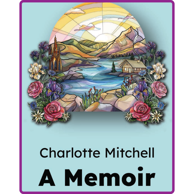 Charlotte Mitchell: A Memoir book cover.